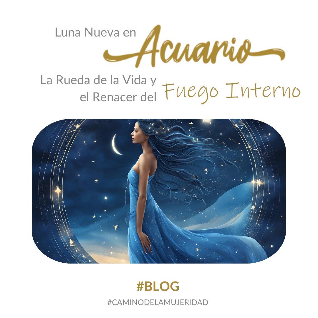 blog_mujeridad_mamachanguito_luna_nueva_en_acuario_ana_gabriela_robles